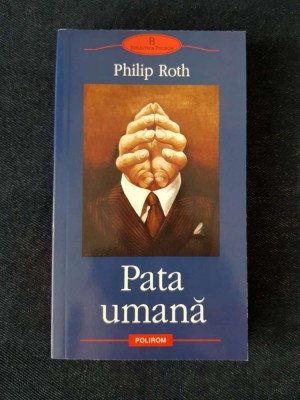 Pata umana &amp;ndash; Philip Roth foto