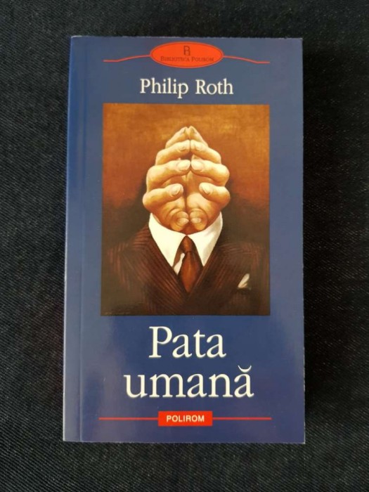 Pata umana &ndash; Philip Roth