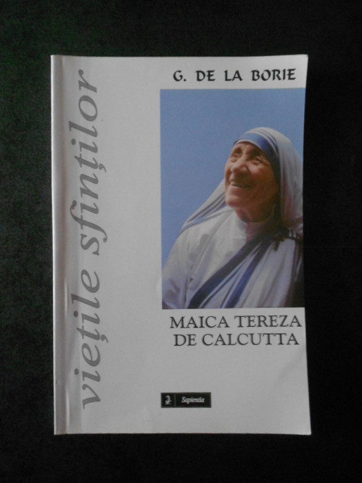 GUILLEMENTTE DE LA BORIE - MAICA TEREZA DE CALCUTTA