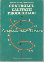 Controlul Calitatii Produselor - Ioan Roman foto