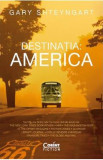 Destinatia: America - Gary Shteyngart, 2022