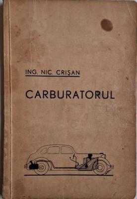 Carburatorul &amp;ndash; Nic. Crisan foto