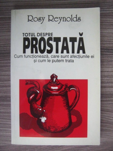 Rosy Reynolds - Totul despre prostată