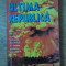 ULTIMA REPUBLICA. DE CE A PIERDUT UNIUNEA SOVIETICA AL DOILEA RAZBOI MONDIAL?-VICTOR SUVOROV