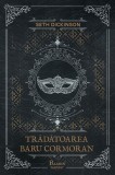 Trădătoarea Baru Cormoran - Hardcover - Seth Dickinson - Paladin, 2019