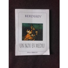 UN NOU EV MEDIU - BERDIAEFF