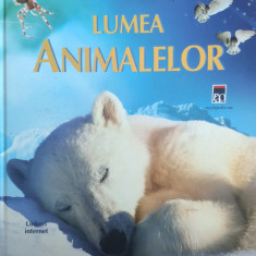 Lumea Animalelor - Susanna Davidson, Mike Unwin ,557597