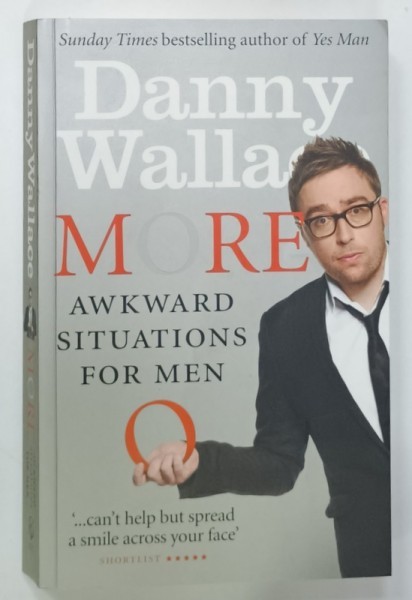 MORE AWKWARD SITUATIONS FOR MEN by DANNY WALLACE , 2011