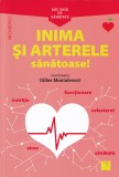 Inima si arterele sanatoase - Gilles Montalescot
