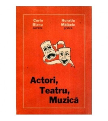 Corin Bianu - Actori, Teatru, Muzica - 117394 foto