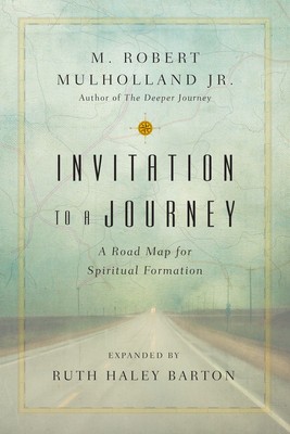Invitation to a Journey: A Road Map for Spiritual Formation foto