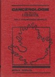 Cancerologie, Volumul I, Cancerologie generala