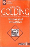 IMPARATUL MUSTELOR-WILLIAM GOLDING-275498
