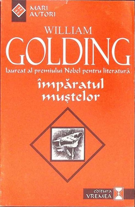 IMPARATUL MUSTELOR-WILLIAM GOLDING-275498