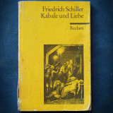 KABALE UND LIEBE - KABALA SI DRAGOSTE - FRIEDRICH SCHILLER - RECLAM