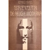 Reinhold Stanzel - Breviar de religie moderna - Aparitii, fenomene si mesaje extraterestre - 121897