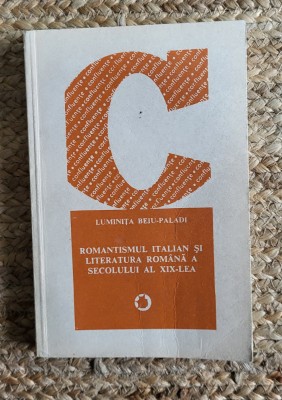 ROMANTISMUL ITALIAN SI LITERATURA ROMANA A SECOLULUI AL XIX-LEA foto