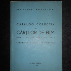 Catalog al cartilor de film aflate in principalele biblioteci din Romania (1968)