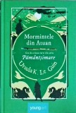 Ursula K. Le Guin - Mormintele din Atuan. Pamantsimare, volumul 2