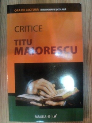 CRITICE de TITU MAIORESCU , 2007 foto