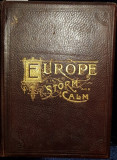 DESCRIPTIVE PORTRAITURE OF EUROPE IN STORM AND CALM by EDWARD KING -SPRINGFIELD 1886