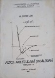 Fizica Moleculara si Caldura Partea 2 - M. Sorohan, 1983, Iasi, Romana, Fizica, Stiinta