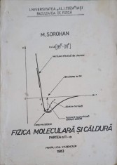 FIZICA MOLECULARA SI CALDURA, PARTEA 2-M. SOROHAN-244928