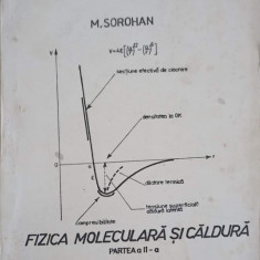 FIZICA MOLECULARA SI CALDURA, PARTEA 2-M. SOROHAN