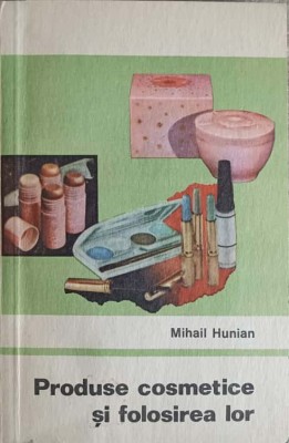 PRODUSE COSMETICE SI FOLOSIREA LOR-MIHAIL HUNIAN-164047 foto