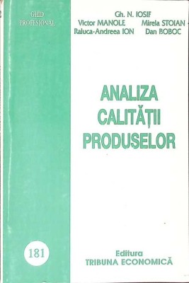 ANALIZA CALITATII PRODUSELOR-GH.V. IOSIF, V. MANOLE, M. STOIAN SI COLAB.-271801 foto