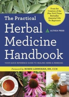 Practical Herbal Medicine Handbook: Your Quick Reference Guide to Healing Herbs &amp;amp; Remedies foto