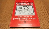 PSIHOPOLITICA Fals Tratat.. - Florin Tudose - ION BARBU (grafica) - 1996,194p.