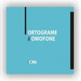 Ortograme si Omofone