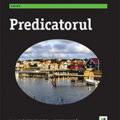 Predicatorul | Camilla Lackberg