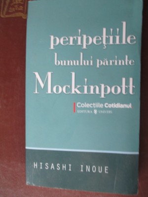 Peripetiile bunul parinte Mockinpott foto