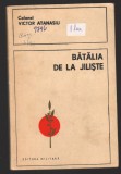 C10530 - BATALIA DE LA JILISTE DE COLONEL VICTOR ATANASIU