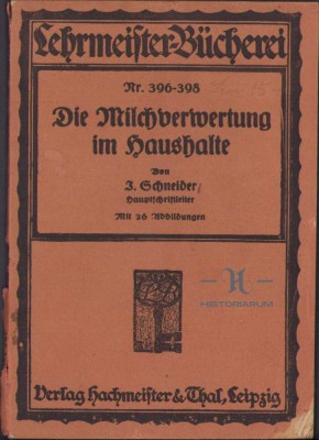 HST C88 Die Milchverwertung im Haushalte - Prelucrarea laptelui &amp;icirc;n gospodărie foto