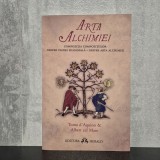 Toma d&rsquo;Aquino, Albert cel Mare - Arta alchimiei. Compoziția compozițiilor. Despre piatra filosofală. Despre arta alchimiei