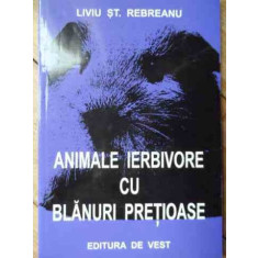 Animale Ierbivore Cu Blanuri Pretioase - Liviu St. Rebreanu ,523390