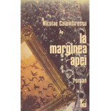 Nicolae Calomfirescu - La marginea apei - roman - 137295