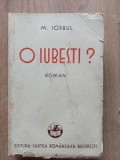 O iubesti? - M. Sorbul