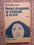 Corneliu Leu - Pretul dragostei, al credintei si al urii, ACS