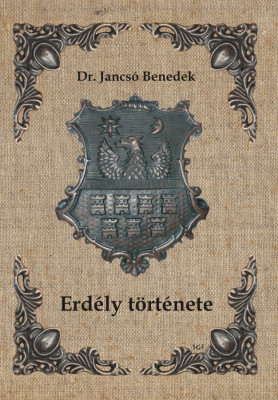 Erd&amp;eacute;ly t&amp;ouml;rt&amp;eacute;nete - Dr. Jancs&amp;oacute; Benedek foto