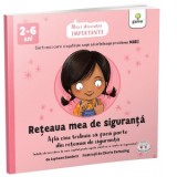 Reteaua mea de siguranta. Afla cine vrea sa faca parte din reteaua de siguranta - Jayneen Sanders, Raluca Stirbu