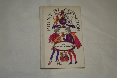 Print si cersetor - Mark Twain - 1967 foto