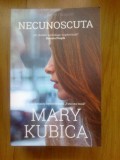 d2 Necunoscuta - Mary Kubica