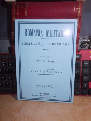 REVISTA ROMANIA MILITARA , ANUL 1-IU , 1864 ( REPRODUCERE ANASTATICA , 2010 ) + foto