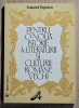 Pentru o noua istorie a literaturii si culturii romane vechi - Gabriel Tepelea Contine dedicatie si semnatura autorului