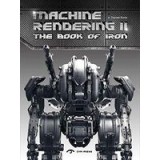 Machine Rendering 2