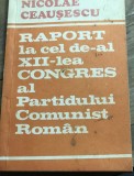 PRTD PCR 0442 Raport al celui deal XII Congres